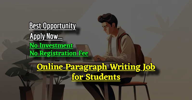 Online Paragraph Writing Jobs for Students